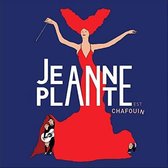 Jeanne Plante - Chafouin (CD)