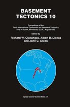 Proceedings of the International Conferences on Basement Tectonics 4 - Basement Tectonics 10