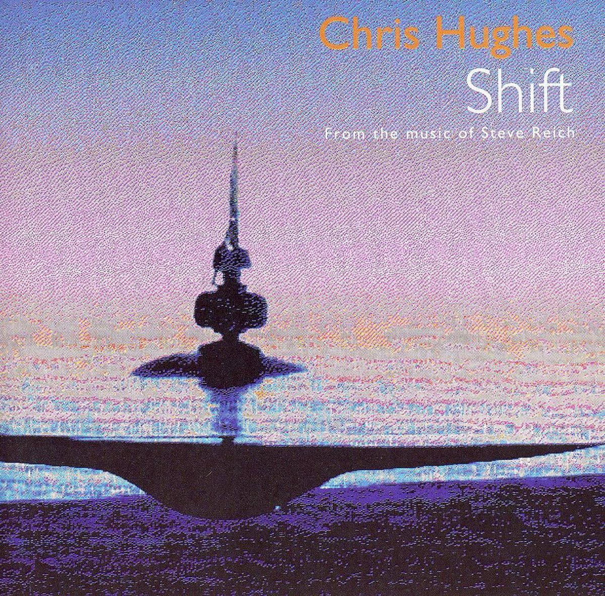 Chris Hughes: Shift