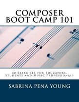 Composer Boot Camp 101
