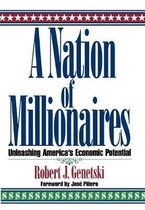 A Nation of Millionaires