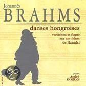 Brahms: Danses Hongroises, etc - Andre Gorog, piano