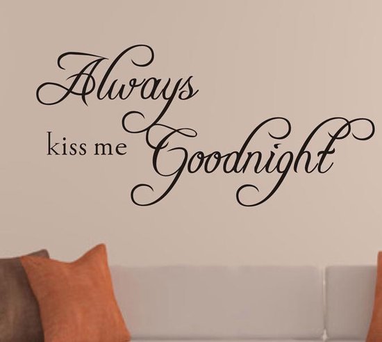 Sticker mural Always Kiss me Goodnight - Commandez avant 23:59, demain chez vous