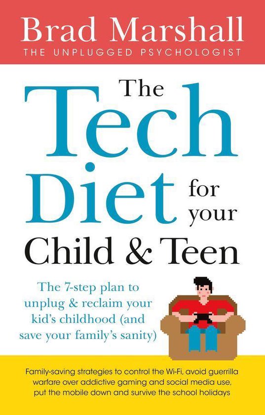 The Tech Diet for your Child & Teen - cover