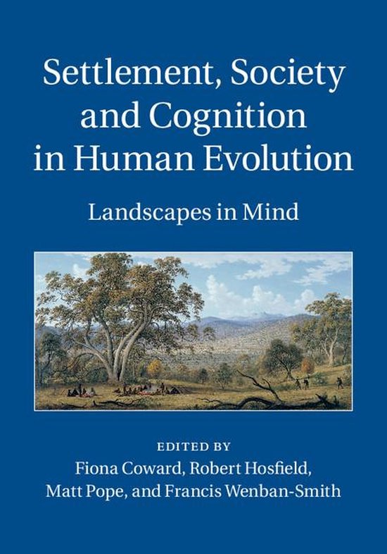 Settlement, Society and Cognition in Human Evolution - cover