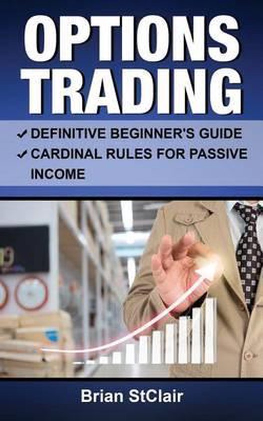 Beginners Guide and Cardinal Rules, Stocks, Options, Investi ... - cover