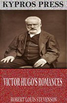 Victor Hugo’s Romances