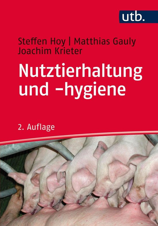 Grundwissen Bachelor - Nutztierhaltung und -hygiene - cover