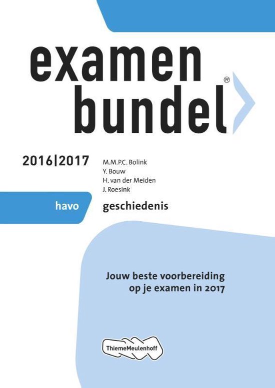 minstens Snel Baron Examenbundel havo Geschiedenis 2016/2017, M.M.P.C. Bolink | 9789006629255 |  Boeken | bol.com