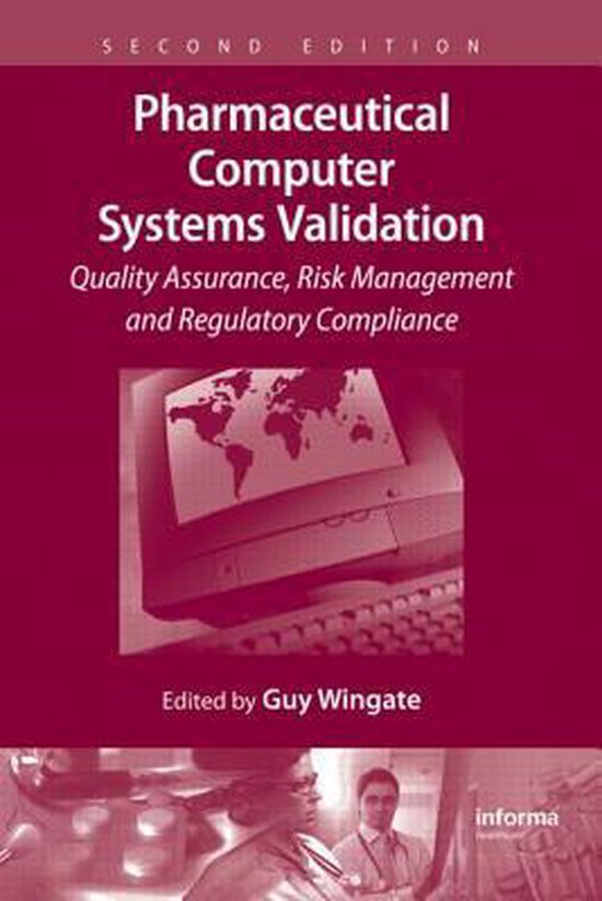 Pharmaceutical Computer Systems Validation - cover