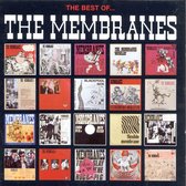 Best Of... The Membranes