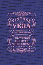 Vintage Vera Limited Edition the Woman the Myth the Legend