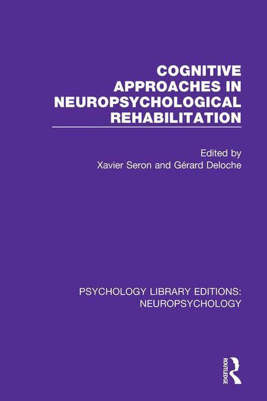 Psychology Library Editions: Neuropsychology - Cognitive App ... - cover