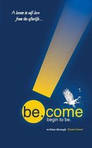 be.come