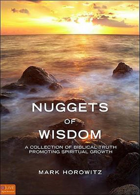 Nuggets of Wisdom, Mark Horowitz 9781616637781 Boeken