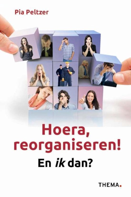 Cover van het boek 'Hoera, reorganiseren'