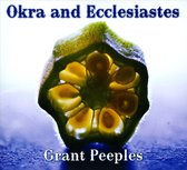 Okra & Ecclesiastes