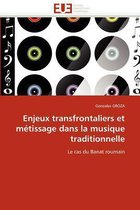 Enjeux transfrontaliers et métissage dans la musique traditionnelle