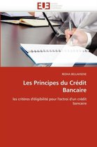 Les Principes Du Cr�dit Bancaire