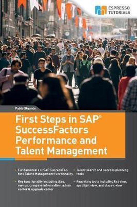 First Steps in SAP SuccessFactors - Performance and Talent M ... - cover