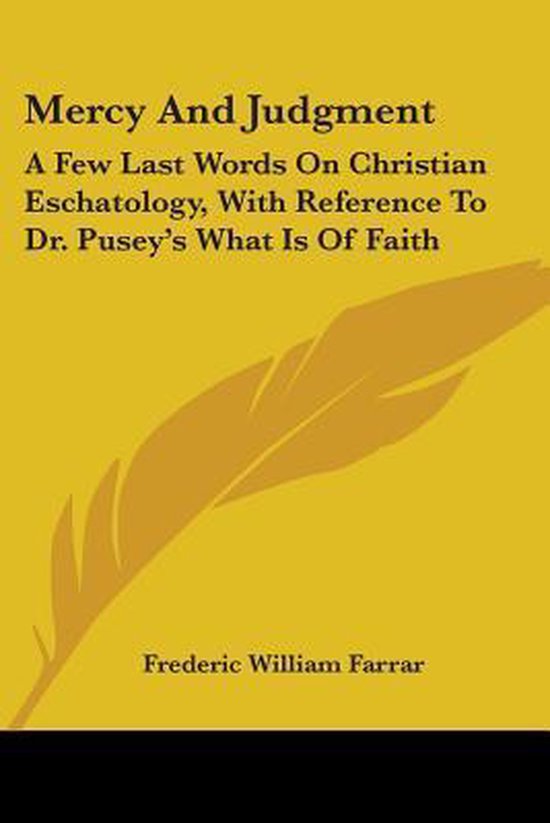 MERCY AND JUDGMENT: A FEW LAST WORDS ON