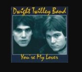 Dwight -Band- Twilley - You're My Lover (7" Vinyl Single)