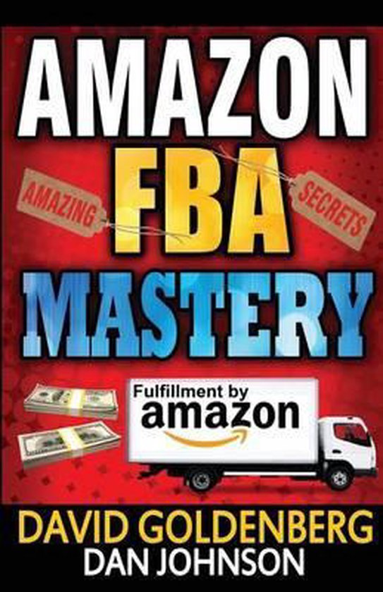 Amazon FBA Mastery 4 Steps to Selling 6000 per Month on Amazon FBA 9781511799119...
