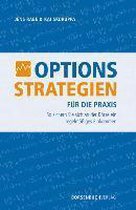 Optionsstrategien für die Praxis