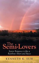 The Semi-Lovers