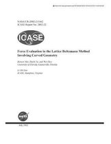 Force Evaluation in the Lattice Boltzmann Method Involving Curved Geometry