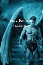 Luz y Sombras 1. Guard'an Oculto