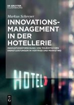 Innovationsmanagement in der Hotellerie