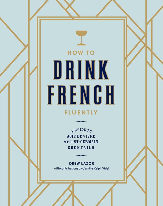 How to Drink French Fluently - cover