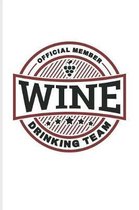 Official Member Wine Drinking Team
