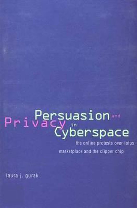 Persuasion And Privacy In Cyberspace - cover