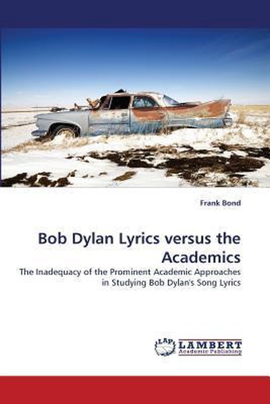 Bob Dylan Lyrics Versus the Academics - cover