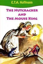 The Nutcracker and The Mouse King