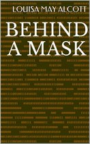 Behind A Mask