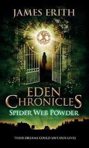 Eden Chronicles- Spider Web Powder