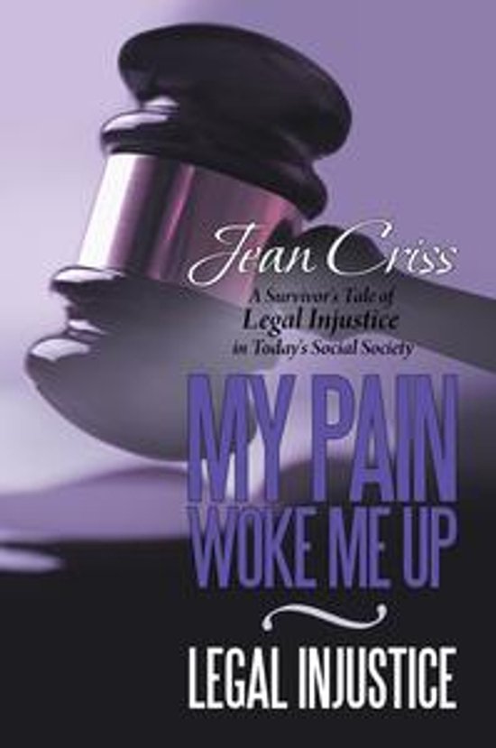 My Pain Woke Me Up -  Legal Injustice - cover