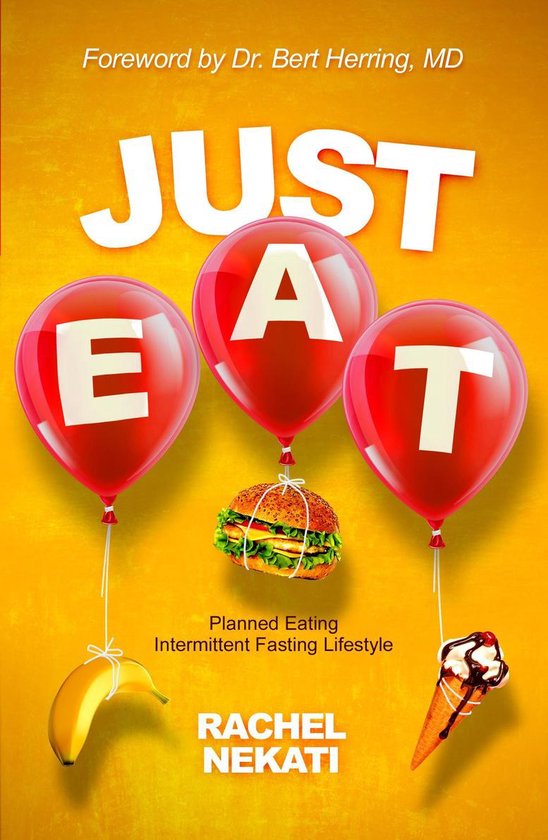 Just Eat: Planned Eating Intermittent Fasting Lifestyle - cover
