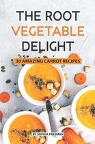 The Root Vegetable Delight