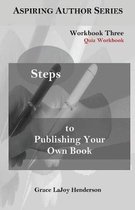 Steps to Publishing Your Own Book