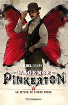 L'agence Pinkerton 2 - L'agence Pinkerton (Tome 2) - Le rituel de l'ogre rouge