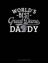 World's Best Great Dane Daddy
