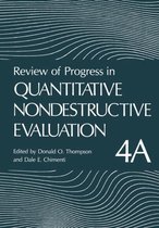 Review of Progress in Quantitative Nondestructive Evaluation