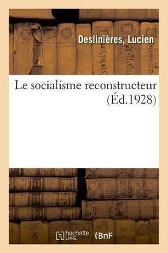 Le Socialisme Reconstructeur