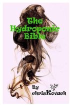 The Hydroponic Bible