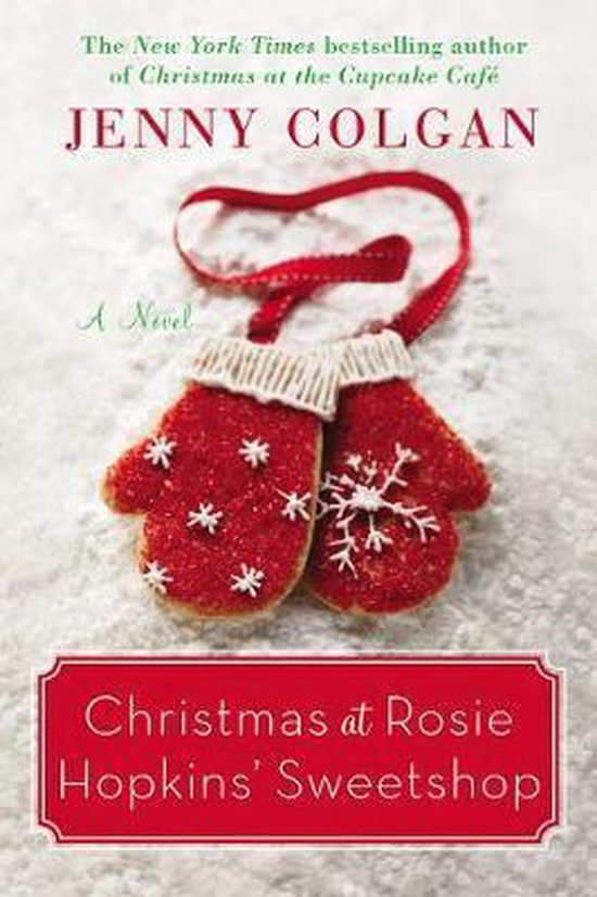 Noël à la confiserie de Rosie Hopkins, avec les moufles rouges comme ornement.