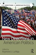 New Directions in American Politics - New Directions in American Politics